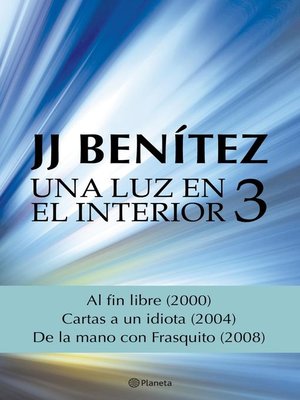 cover image of Una luz en el interior. Volumen 3